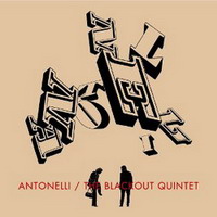 Antonelli -The Blackout Quintet