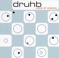 Druhb - Cone Of Silence