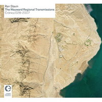 Ran Slavin - The Wayward Regional Transmissions