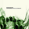 review: Passarani - Unspeakable Future Outbreaks