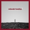 review: V/A - Miwak Twelve